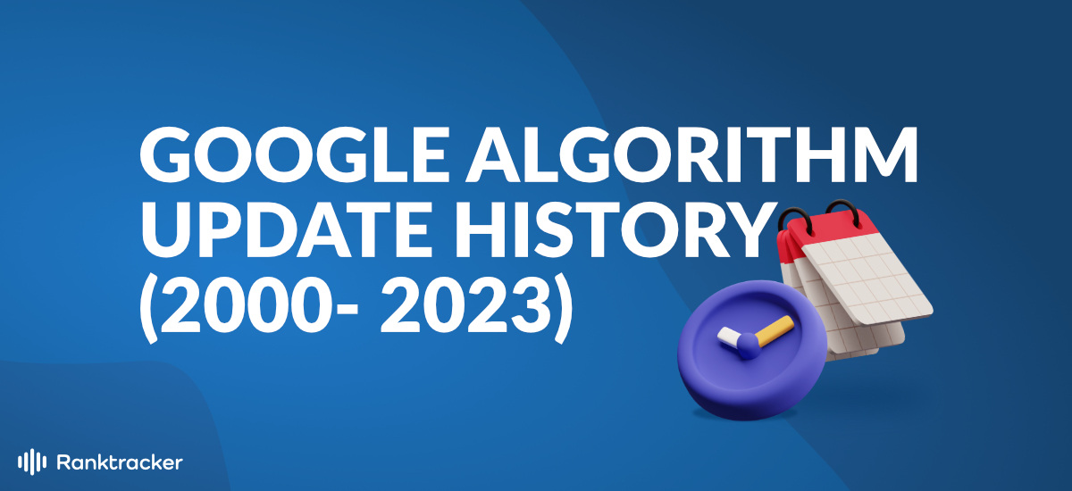 Zgodovina posodobitev Googlovih algoritmov (2000-2022)