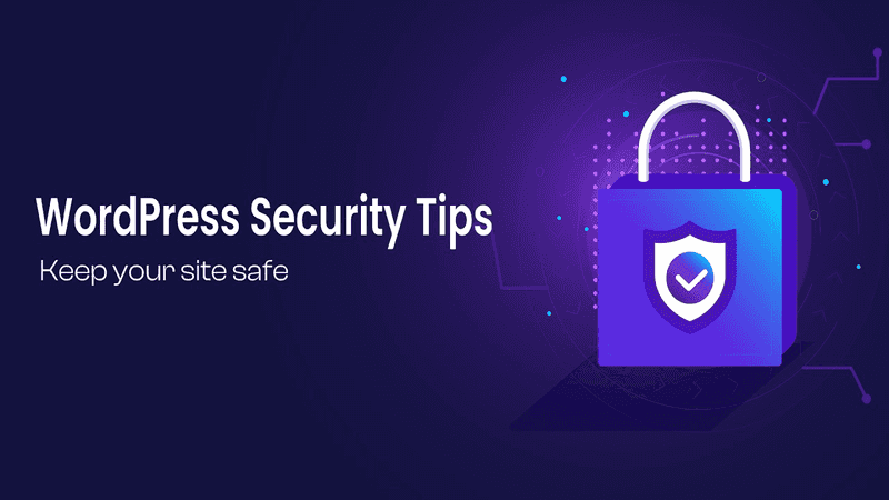 25 Critical WordPress Security Tips to Keep Your Site Safe - 2024