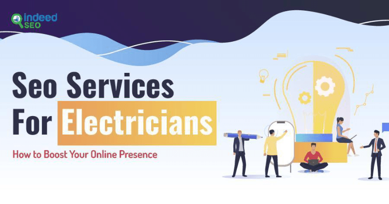 Services de référencement pour les électriciens : Comment renforcer votre présence en ligne