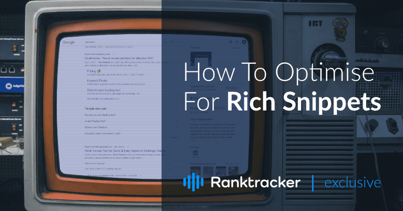 How To Optimise For Rich Snippets