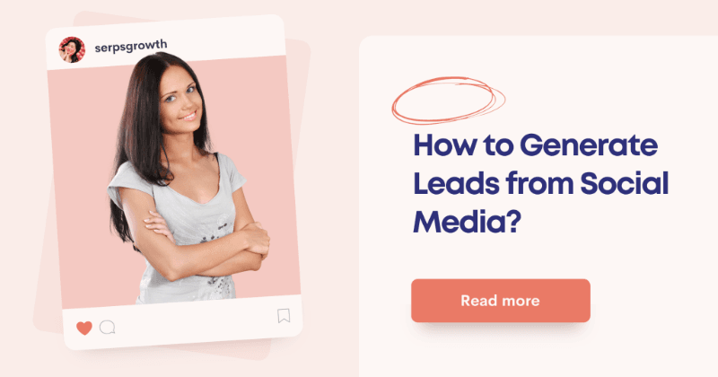 Social Media Lead Generation: How to Generate Leads from Social Media?