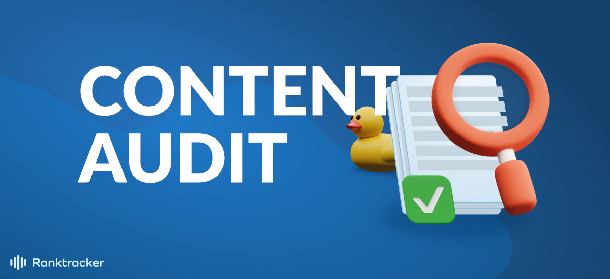 How to Perform a Content Audit in 2021