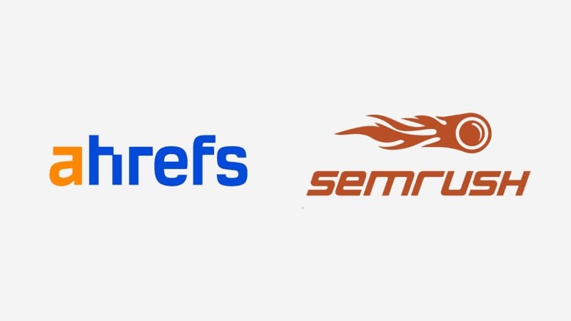 SEO processes: Ahrefs/ SEMrush