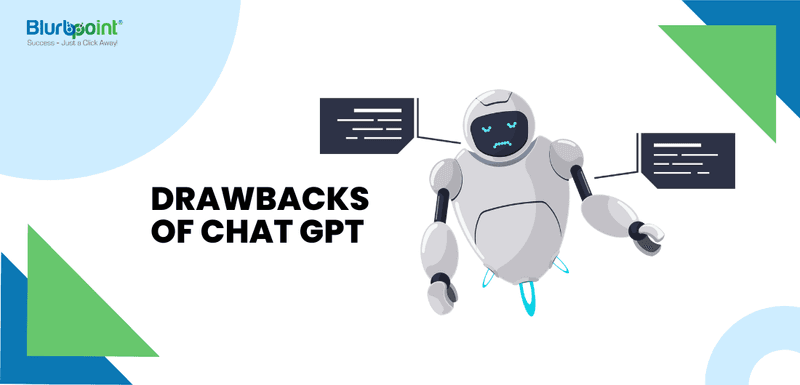 Drawbacks of Chat GPT