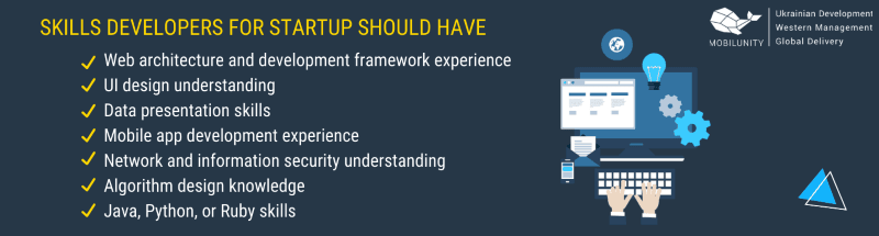 Skills developers for startup should have