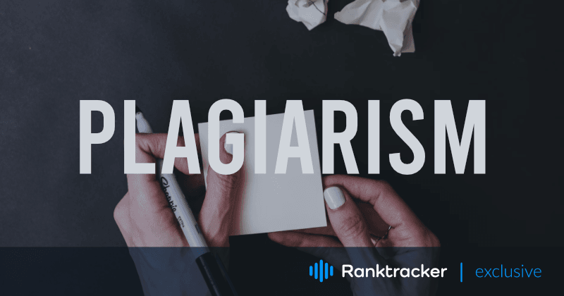 Discover How Plagiarism Can Harm Your SEO and Rankings