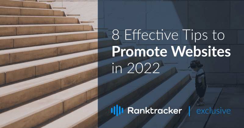 8 consejos eficaces para promocionar sitios web en 2022