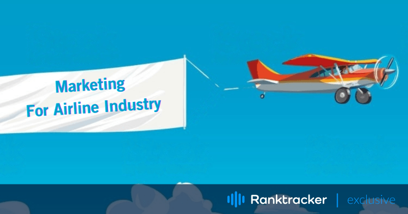 Marketing pro letecké společnosti: 12 efektivních marketingových strategií, které vám pomohou překonat konkurenci.