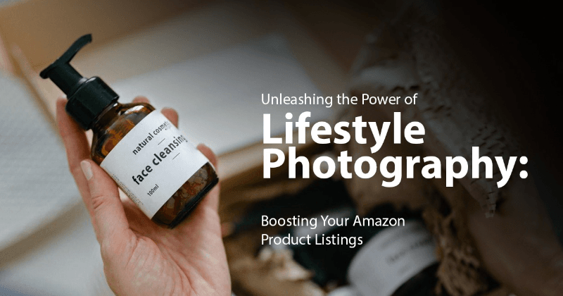Liberando o poder da fotografia de estilo de vida: Impulsionando suas listagens de produtos na Amazon