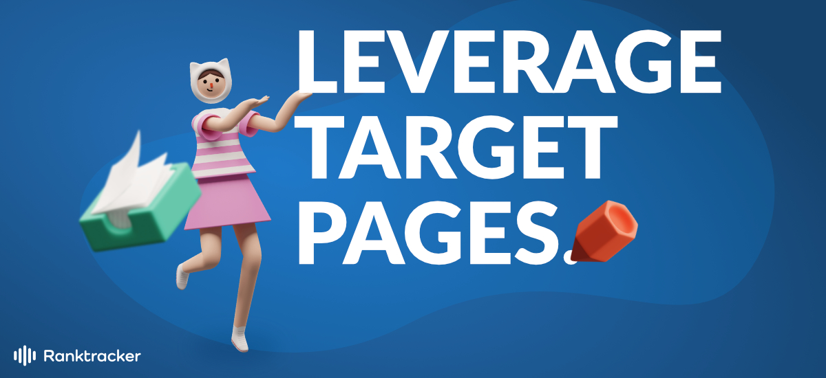 How To Leverage Target Pages