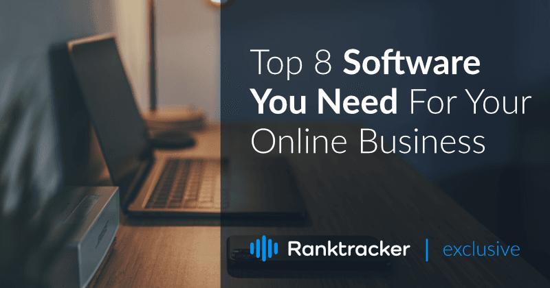 온라인 비즈니스에 필요한 상위 8가지 소프트웨어