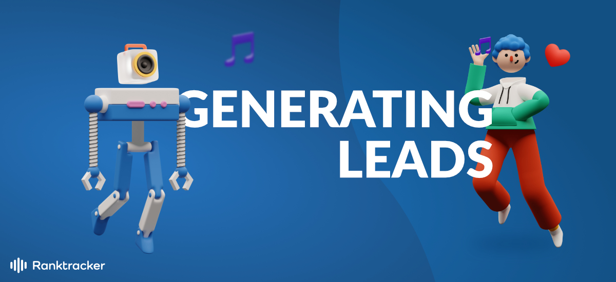Generare lead: Un aspetto importante della vostra attività