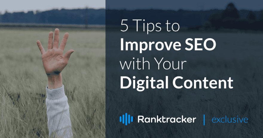 5 съвета за подобряване на SEO оптимизацията на цифровото ви съдържание