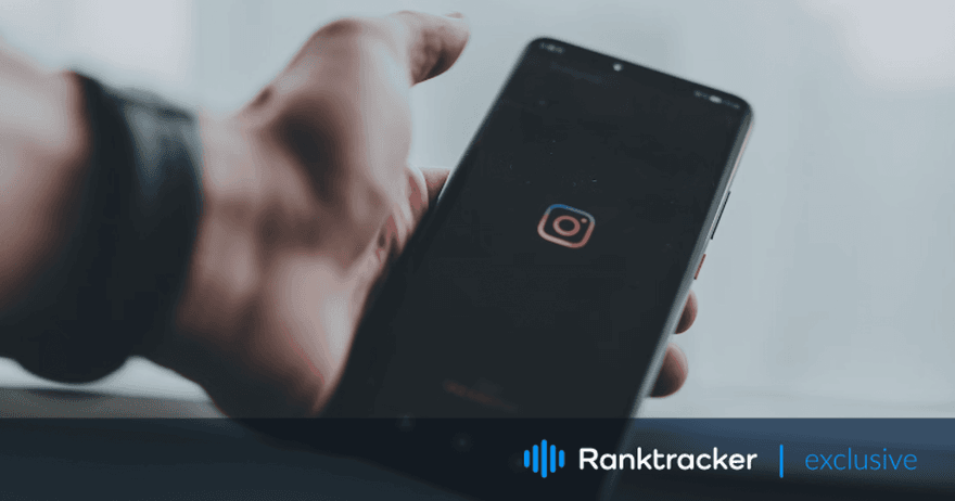关于Instagram--终极指南(SEO,事实,统计)。