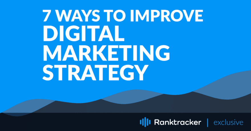 7 jednoduchých a nákladovo efektívnych spôsobov, ako zlepšiť stratégiu digitálneho marketingu