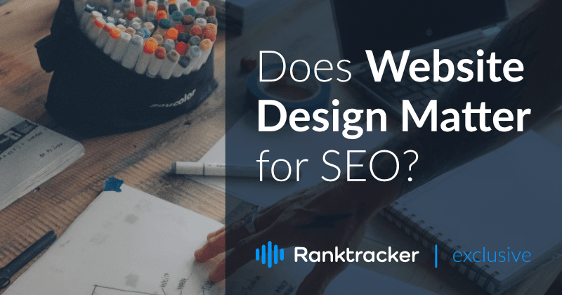 Има ли значение дизайнът на уебсайта за SEO?