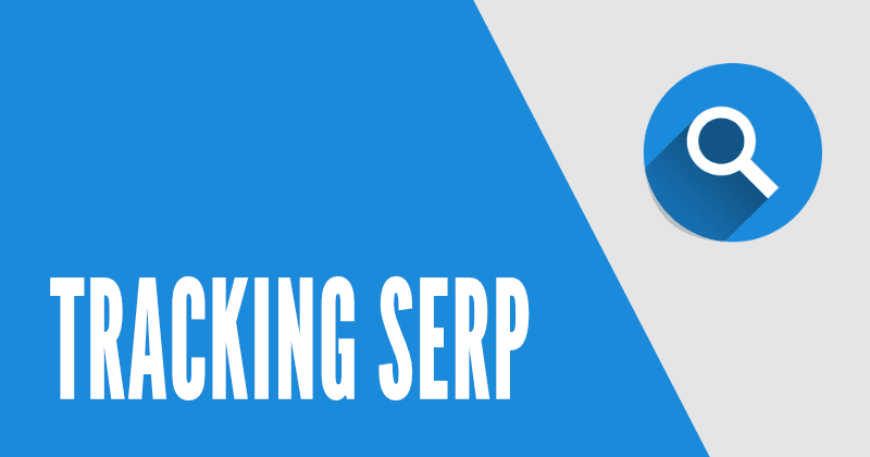 Σημασία της παρακολούθησης των SERPs: 5 λόγοι για τους οποίους πρέπει να το κάνετε