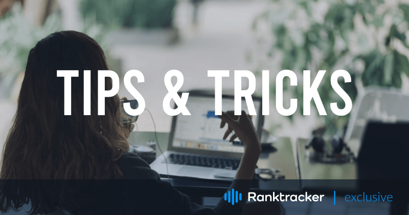 Tips & Trik Berguna dalam SEO untuk Pemula