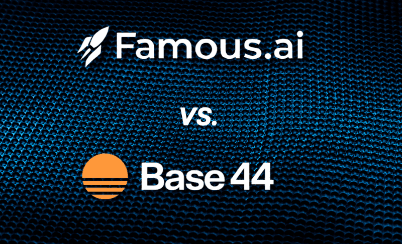 Base44 vs. Famous.ai